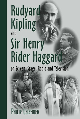 Rudyard Kipling and Sir Henry Rider Haggard on screen, stage, radio, and television Cover