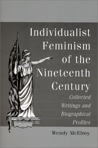 Individualist Feminism of the Nineteenth Century Cover