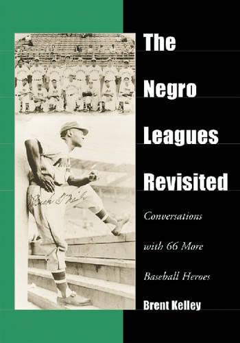 The Negro Leagues Revisited Cover