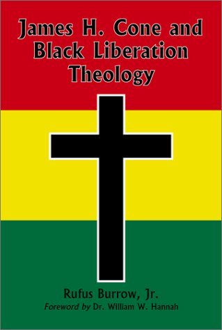 James H. Cone and Black Liberation Theology Cover