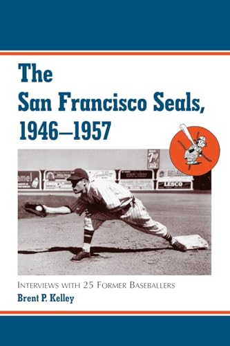 San Francisco Seals, 1946-1957 Cover
