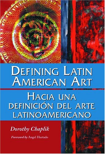 Defining Latin American Art / Hacia una Definicion del Arte Latinamericano Cover