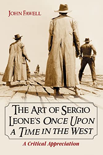 The art of Sergio Leone's Once upon a time in the West Cover