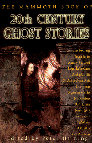 The Mammoth Book of Twentieth-Century Ghost Stories Cover