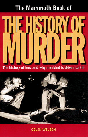 The Mammoth Book of the History of Murder Cover