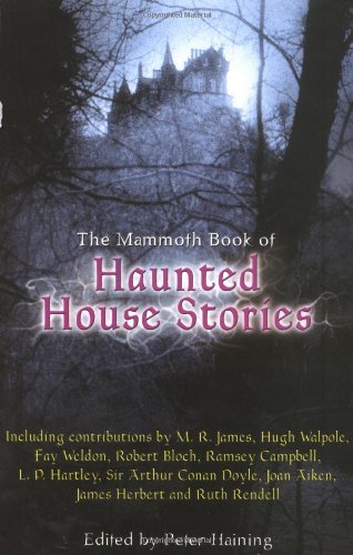 The Mammoth Book of Haunted House Stories Cover