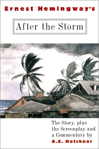 Ernest Hemingway's After the Storm Cover