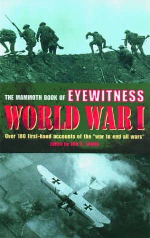 The mammoth book of eyewitness World War I Cover