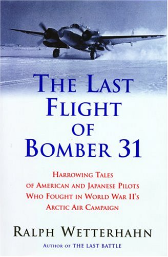 The last flight of Bomber 31 Cover