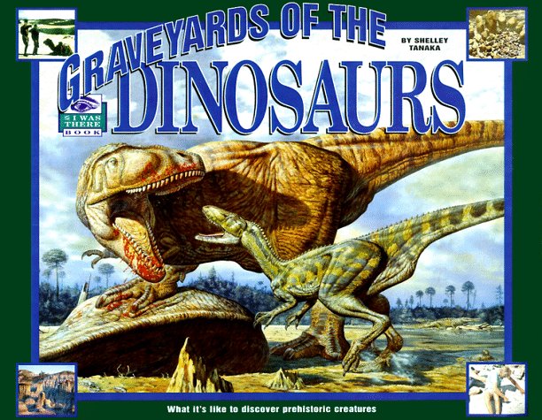 Graveyards of the dinosaurs Cover