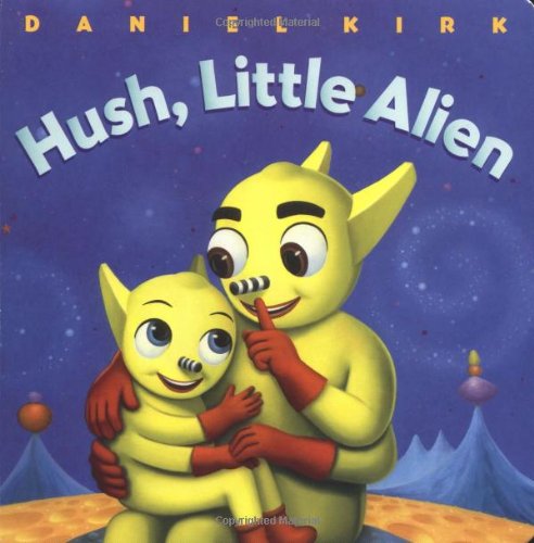 Hush, little alien Cover