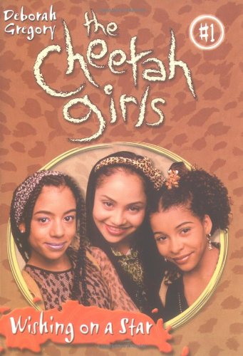Wishing on a Star (The Cheetah Girls #1) Cover
