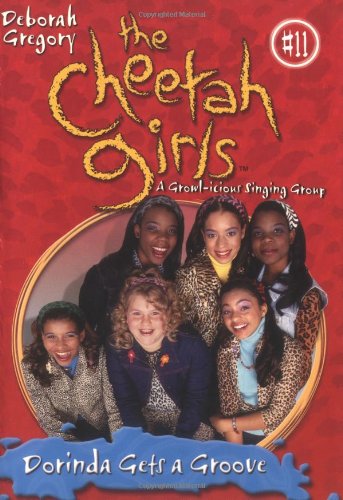 Dorinda Gets a Groove (The Cheetah Girls #11) Cover