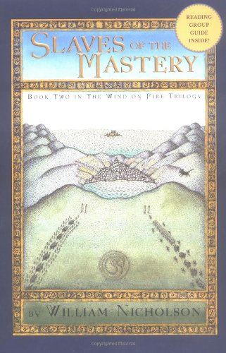 Wind on Fire Trilogy, The: Slaves of Mastery - Book Two Cover