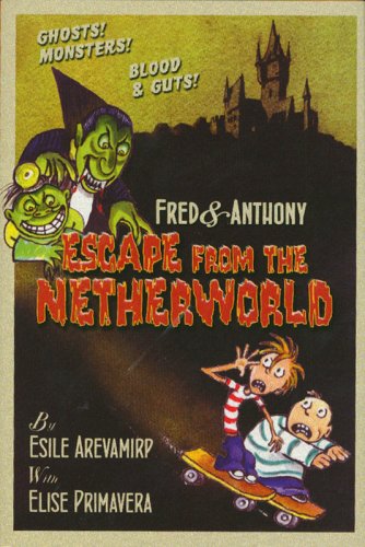 Fred & Anthony Escape from the Netherworld (Fred and Anthony) Cover