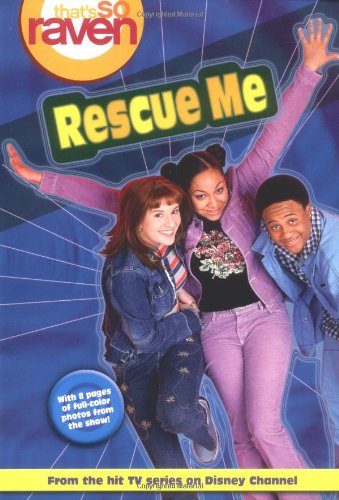 Rescue Me (That's So Raven #2) Cover