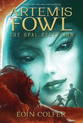The Opal Deception (Artemis Fowl, Book 4) Cover
