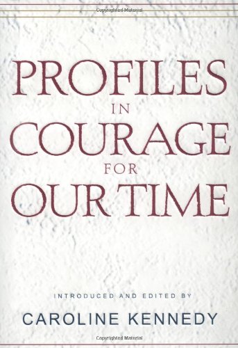 Profiles in courage for our time Cover