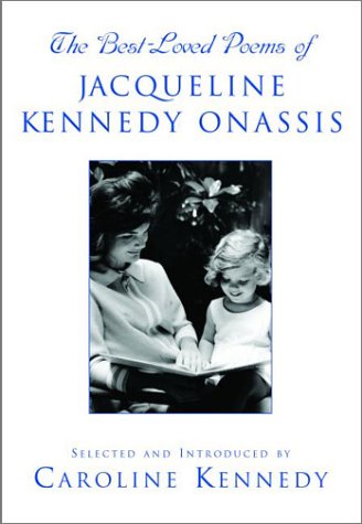 The best-loved poems of Jacqueline Kennedy Onassis Cover