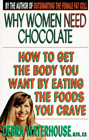 Why Women Need Chocolate Cover
