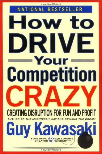 How to Drive Your Competition Crazy Cover