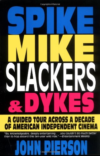 Spike, Mike, slackers & dykes Cover