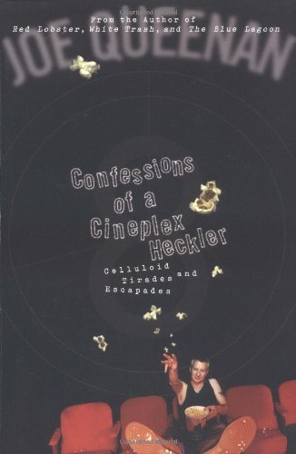 Confessions of a cineplex heckler Cover