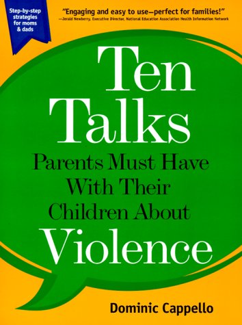 Ten talks parents must have with their children about violence Cover