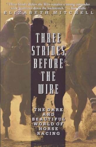 THREE STRIDES BEFORE THE WIRE Cover