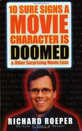 10 Sure Signs a Movie Character is Doomed: And Other Surprising Movie Lists Poster