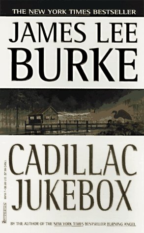 Cadillac Jukebox (Dave Robicheaux Mysteries) Cover