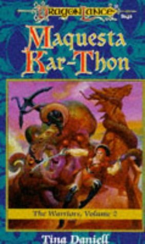 Maquesta Kar-Thon (Dragonlance: The Warriors Series) Cover
