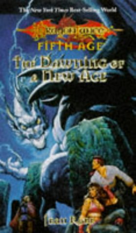 The Dawning of a New Age (Dragonlance Dragons of a New Age, Vol. 1) Cover