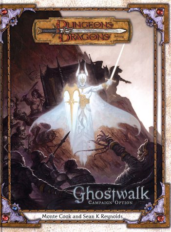 Ghostwalk (Dungeons & Dragons d20 3.0 Fantasy Roleplaying Campaign) Cover