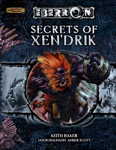 Secrets of Xen'drik (Dungeon & Dragons d20 3.5 Fantasy Roleplaying, Eberron Setting) Cover