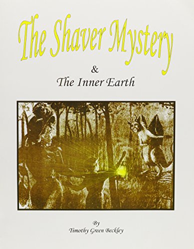 The Shaver Mystery and the Inner Earth Cover