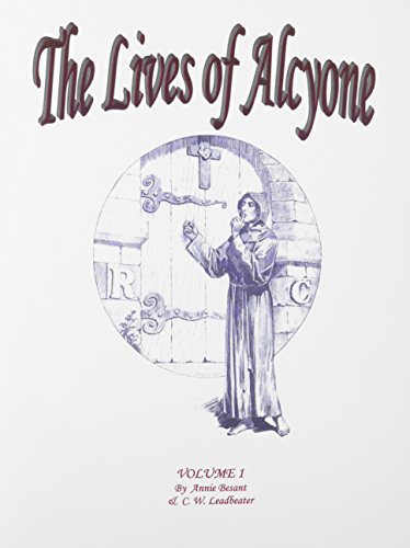 The Lives of Alcyone, Vol 1 & 2 (Occultism) Cover