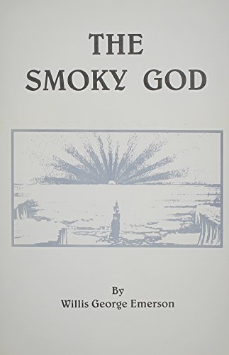 The Smoky God or a Voyage to the Inner World Cover