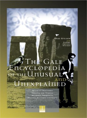 The Gale Encyclopedia of the Unusual and Unexplained Cover