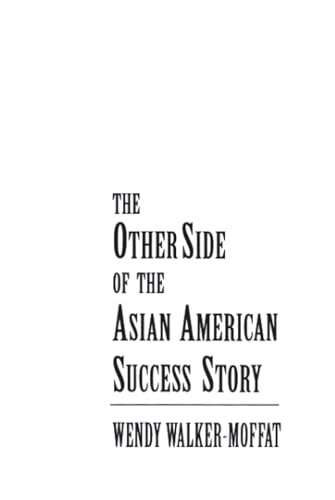 The other side of the Asian American success story Cover