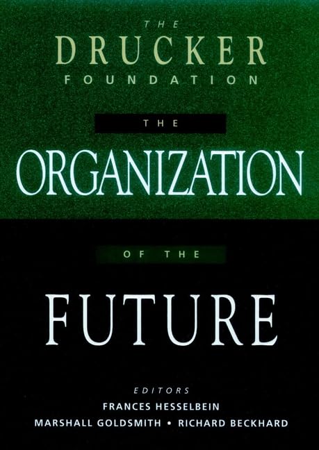 The organization of the future Cover