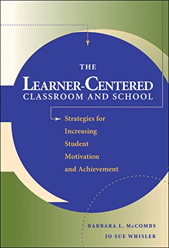 The learner-centered classroom and school Cover