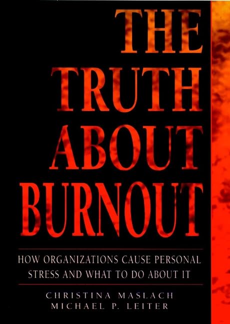 The truth about burnout Cover
