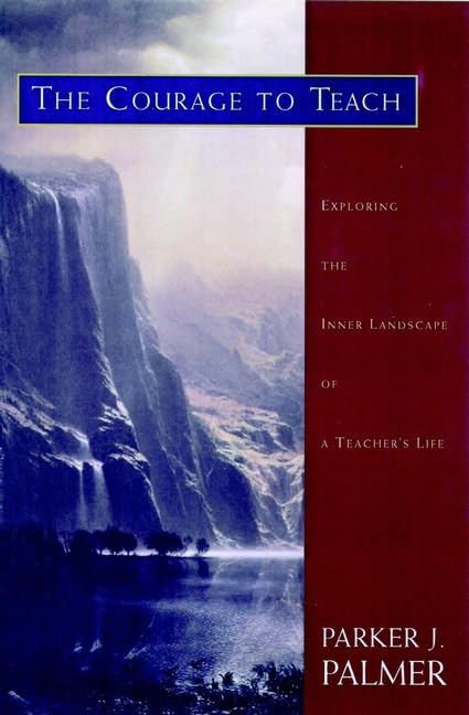 The courage to teach Cover