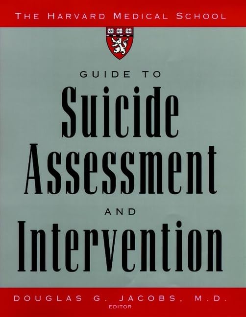 The Harvard Medical School guide to suicide assessment and intervention Cover