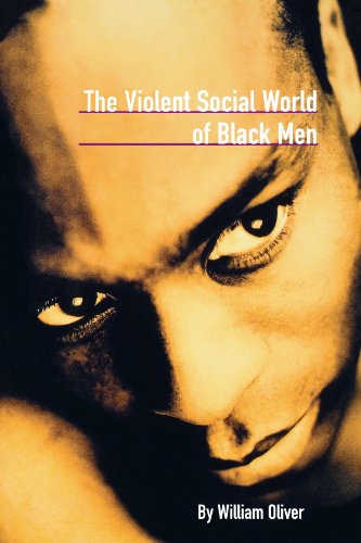 The violent social world of black men Cover