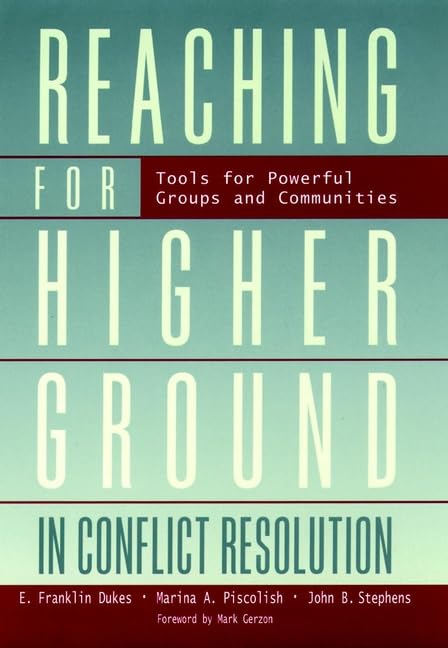 Reaching for Higher Ground in Conflict Resolution  Cover