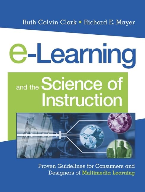 E-Learning and the science of instruction Cover