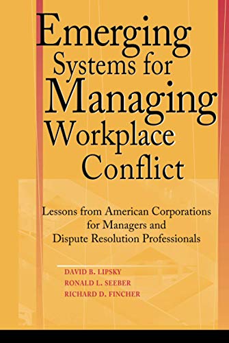 Emerging Systems for Managing Workplace Conflict Cover