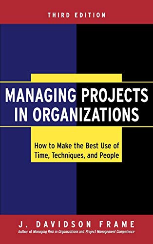 Managing Projects in Organizations Cover